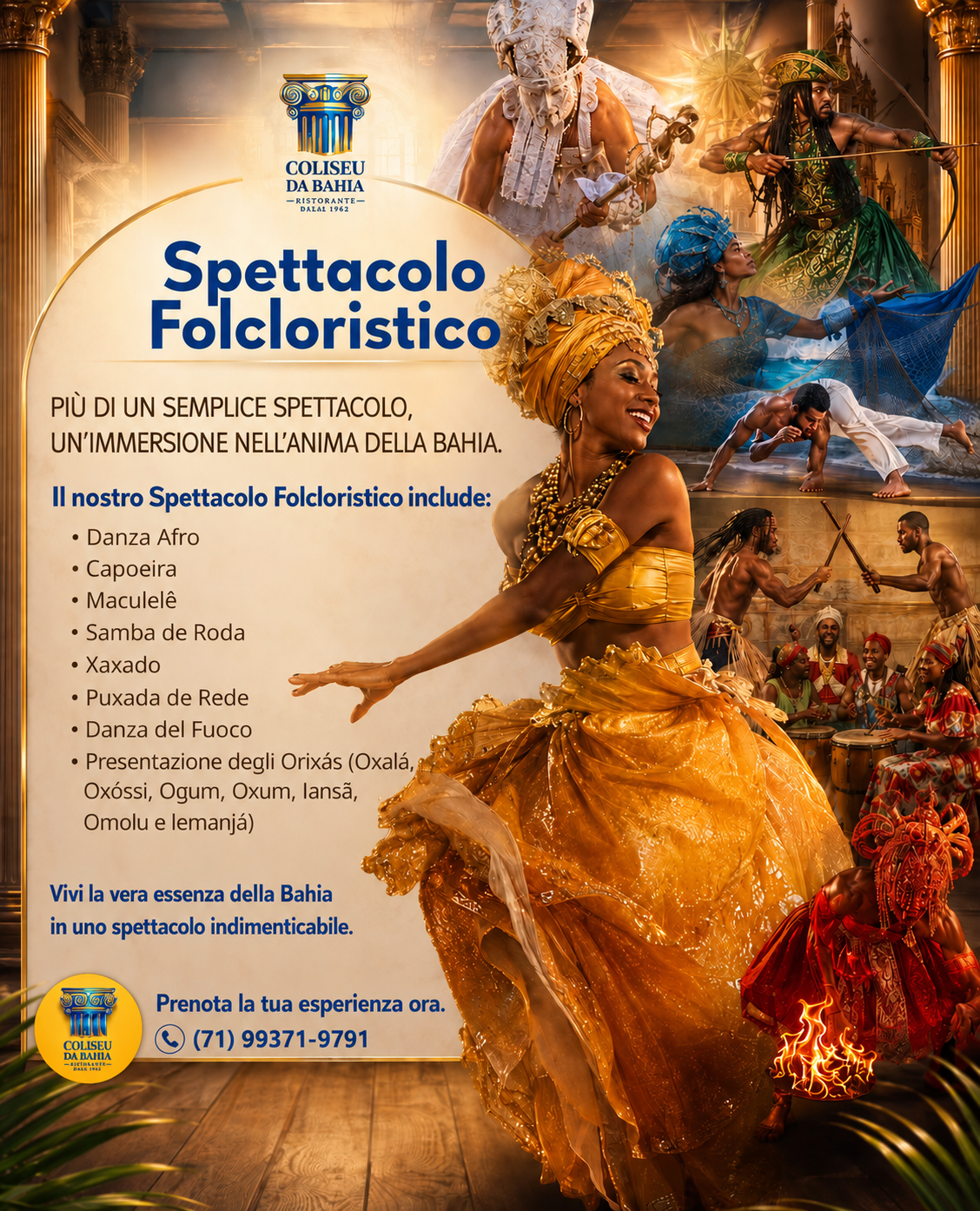 Bahia folkloric show at Coliseu da Bahia
